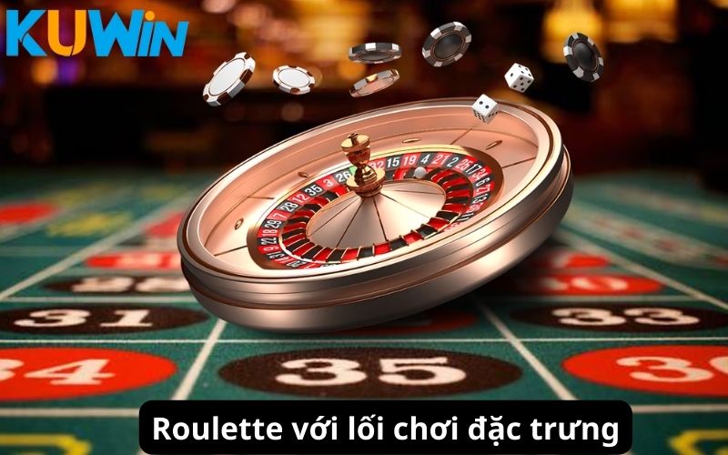 Trải nghiệm game Kuwin với trò Roulette đặc trưng